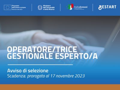 Prorogata la scadenza del bando finalizzato all’assunzione di un/una “Operatore/trice gestionale esperto/a” per la Fondazione RESTART