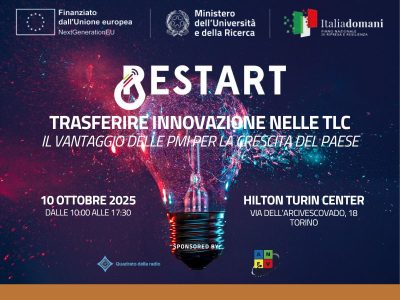 Transferring innovation in telecommunications: the advantage of SMEs for the country’s growth | October 10, 2025 – Hilton Hotel, Turin